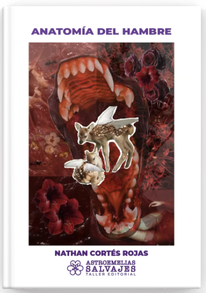 ANATOMÍA DEL HAMBRE - NATHAN CORTÉS G25
